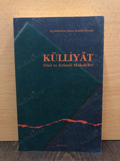 KÜLLİYAT / Dini ve İctimai Makaleler kapağı
