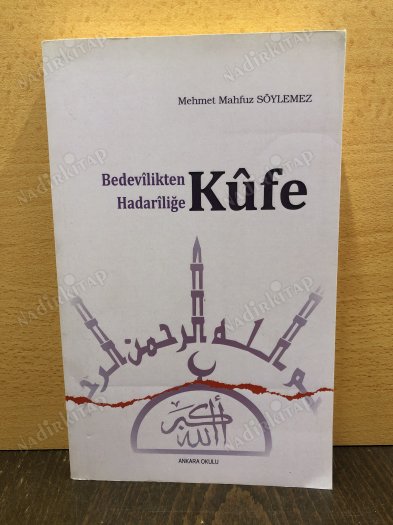 Bedevilikten Hadariliğe Kufe kapağı