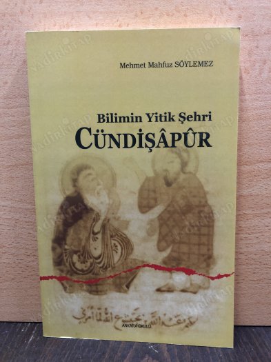 Bilimin Yitik Şehri Cündişapur kapağı