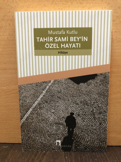 Tahir Sami Bey'in Özel Hayatı kapağı