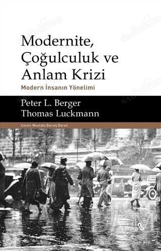 Modernite Çoğulculuk ve Anlam Krizi - Modern İnsanın Yönelimi kapağı