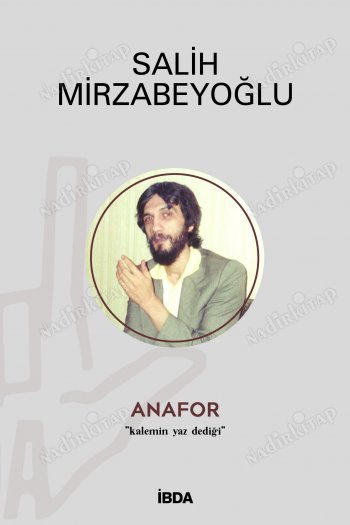 Anafor / Kalemin Yaz Dediği kapağı