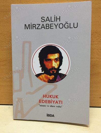 HUKUK EDEBİYATI / Nizam ve İdare Ruhu kapağı