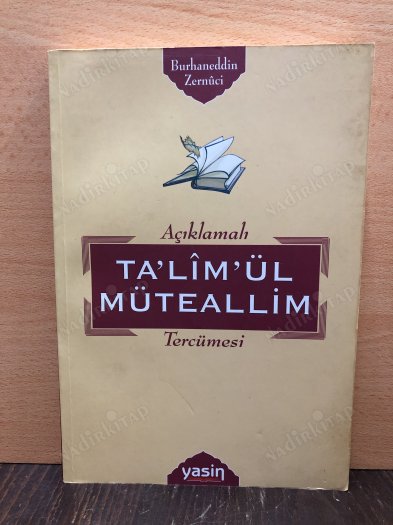 AÇIKLAMALI TA'LİM'ÜL MÜTEALLİM TERCÜMESİ kapağı