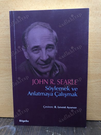 Söylemek ve Anlatmaya Çalışmak kapağı