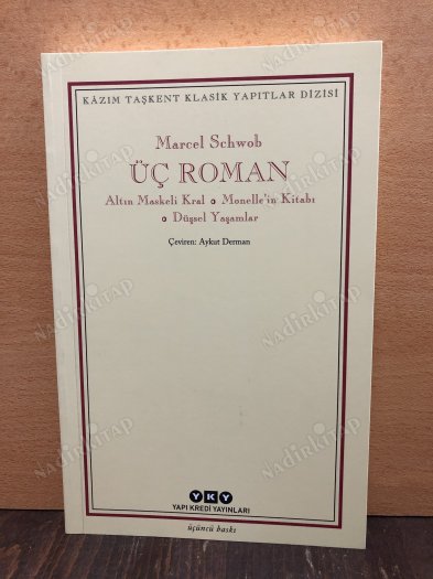 Üç Roman Altın Maskeli Kral, Monelle'nin Kitabı, Düşsel Yaşamlar kapağı