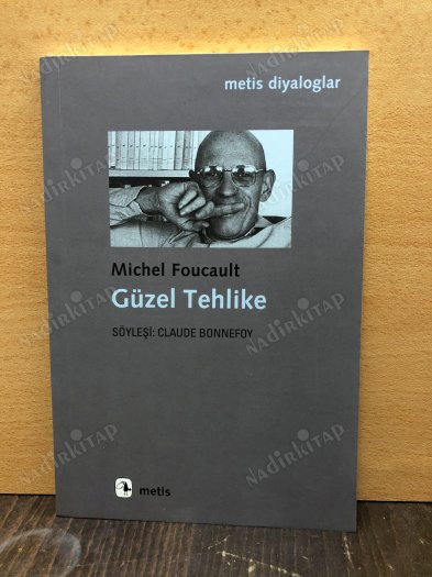 Güzel Tehlike ( söyleşi ) kapağı