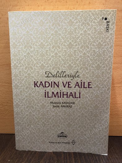 Delilleriyle Kadın ve Aile İlmihali kapağı