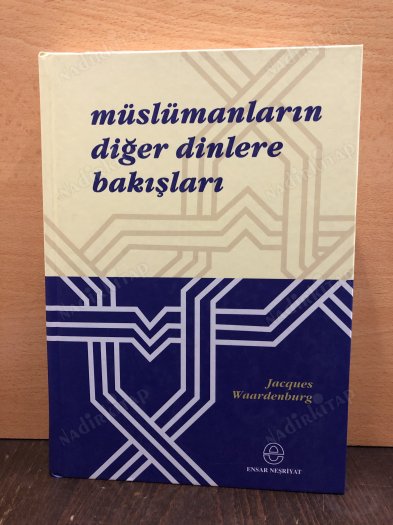 Müslümanların Diğer Dinlere Bakışları kapağı