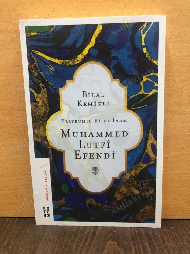 Erzurumlu Bilge İmam Muhammed Lutfi Efendi kapağı