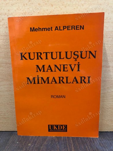 KURTULUŞUN MANEVİ MİMARLARI kapağı