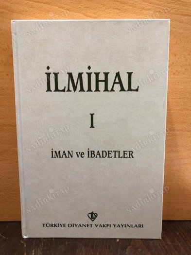 İlmihal 1-2 (İman ve İbadetler - İslam ve Toplum ) Ciltli kapağı