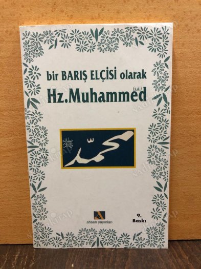Bir Barış Elçisi Olarak Hz. Muhammed kapağı