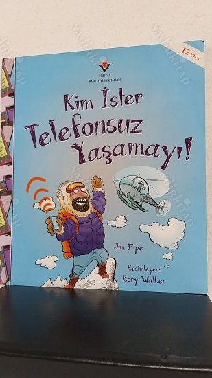 Kim İster Telefonsuz Yaşamayı kapağı