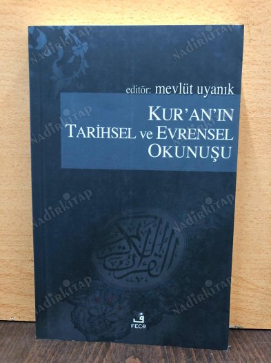 Kur'an'ın Tarihsel ve Evrensel Okunuşu kapağı