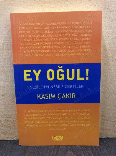 Ey Oğul! Nesilden Nesile Öğütler kapağı