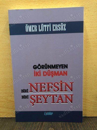 Görünmeyen İki Düşman Biri Nefsin Biri Şeytan kapağı