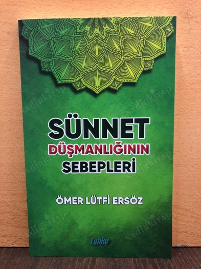 Sünnet Düşmanlığının Sebepleri kapağı