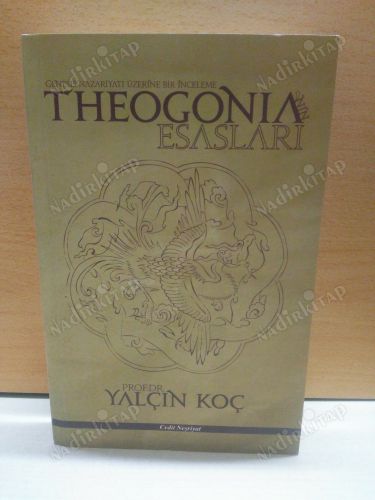 Theogonia'nin Esasları / Genesis Nazariyatı Üzerine Bir İnceleme kapağı