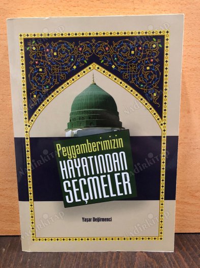 Peygamberimizin Hayatından Seçmeler kapağı
