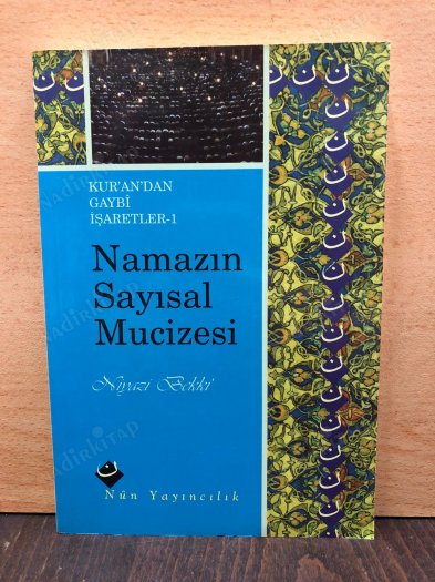 KUR'AN'DAN GAYBİ İŞARETLER-1 NAMAZIN SAYISAL MUCİZESİ kapağı