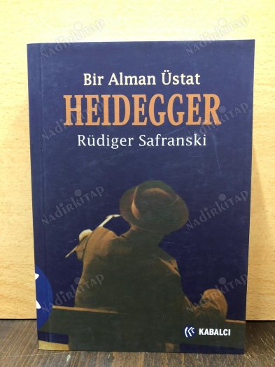 Heidegger : Bir Alman Üstat kapağı