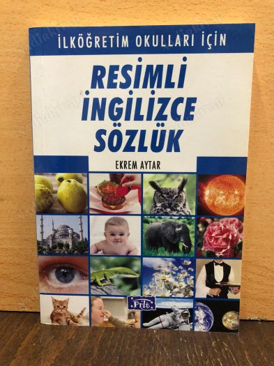 Resimli İngilizce Sözlük (İlköğretim Okulları İçin) kapağı