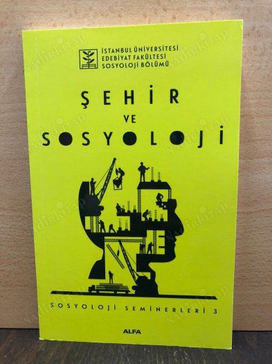 Şehir ve Sosyoloji Sosyoloji Seminerleri 3 kapağı