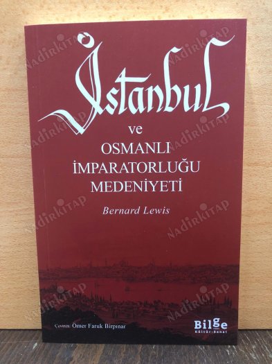 İstanbul ve Osmanlı İmparatorluğu Medeniyeti kapağı