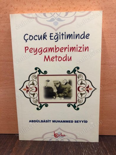 Çocuk Eğitiminde Peygamberimizin Metodu kapağı