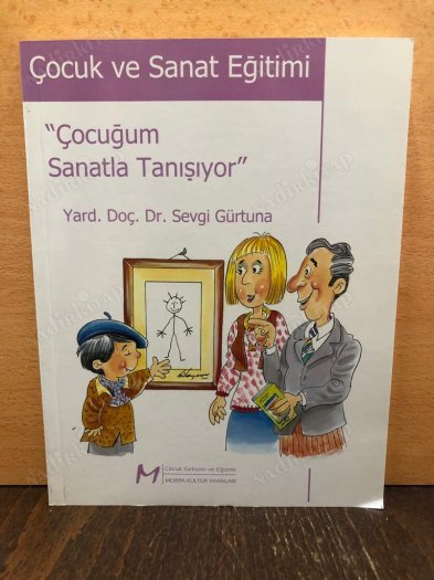 Çocuğum Sanatla Tanışıyor ÇOCUK VE SANAT EĞİTİMİ kapağı