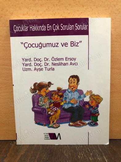 Çocuğumuz ve biz çocuklar hakkında en çok sorulan sorular kapağı