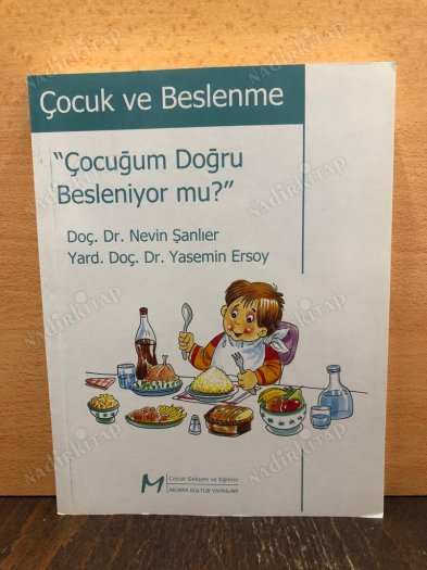 Çocuk ve Beslenme "Çocuğum Doğru Besleniyor mu?" kapağı