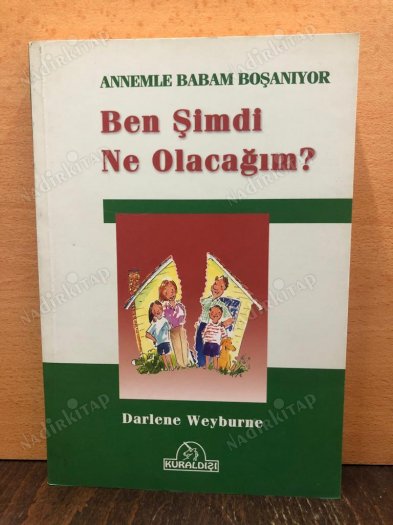Annemle Babam Boşanıyor BEN ŞİMDİ NE OLACAĞIM kapağı