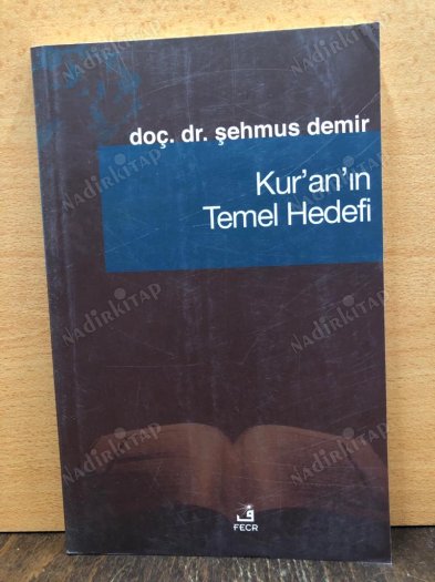 Kur'an'ın Temel Hedefi kapağı