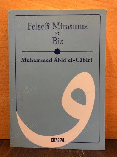 Felsefî Mirasımız ve Biz kapağı