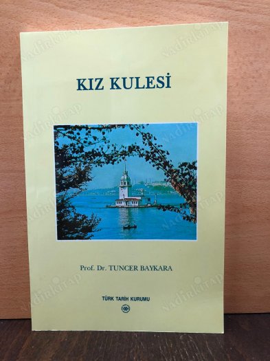 KIZ KULESİ / EFSANEDEN TARİHİ GERÇEĞE kapağı