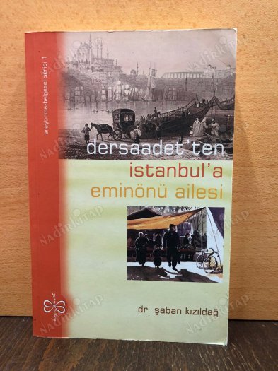 Dersaadet'ten İstanbul'a Eminönü Ailesi kapağı