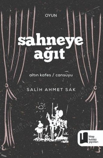 Sahneye Ağıt kapağı