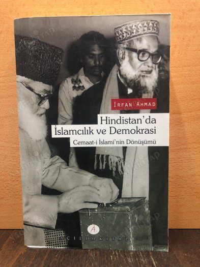 Hindistan'da İslamcılık ve Demokrasi - Cemaat-i İslami'nin Dönüşümü kapağı
