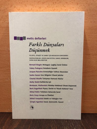 Farklı Dünyaları Düşünmek (Felsefe, Siyaset ve Sanat İçin Moskova Konferansı) kapağı