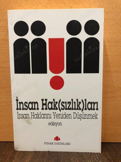 İnsan Haksızlıkları - İnsan Haklarını Yeniden Düşünmek kapağı
