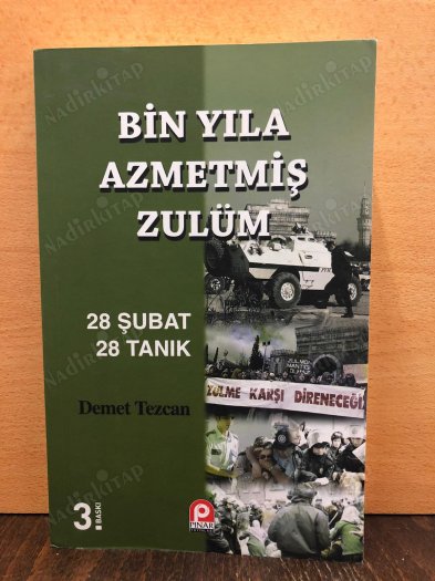 Bin Yıla Azmetmiş Zulüm 28 Şubat 28 Tanık kapağı