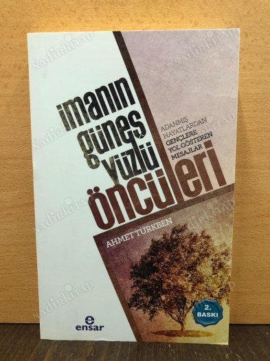 İMANIN GÜNEŞ YÜZLÜ ÖNCÜLERİ kapağı