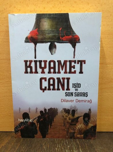KIYAMET ÇANI IŞİD VE SON SAVAŞ kapağı