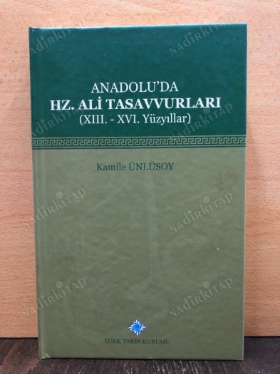 Anadolu'da Hz. Ali Tasavvurları (XIII. - XVI. Yüzyıllar) kapağı