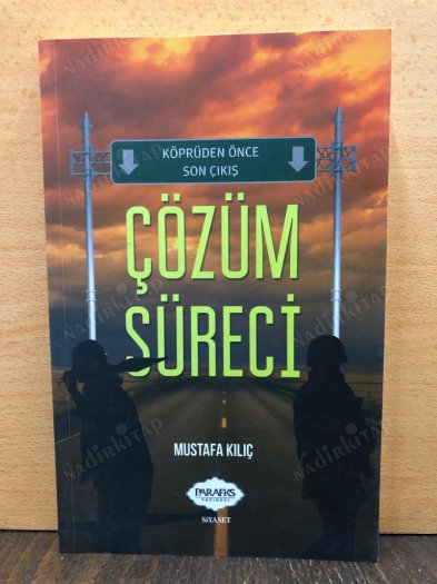 ÇÖZÜM SÜRECİ -köprüden önce son çıkış- kapağı