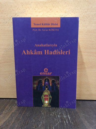 Ana Hatlarıyla Ahkam Hadisleri kapağı