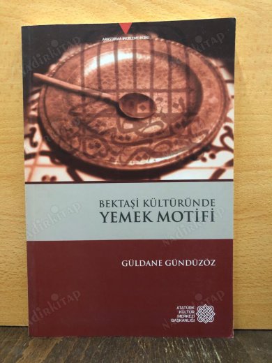 Bektaşi Kültüründe Yemek Motifi kapağı
