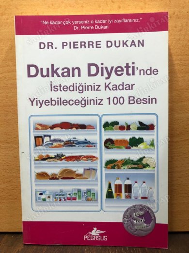 Dukan Diyeti`nde İstediğiniz Kadar Yiyebileceğiniz 100 Besin kapağı
